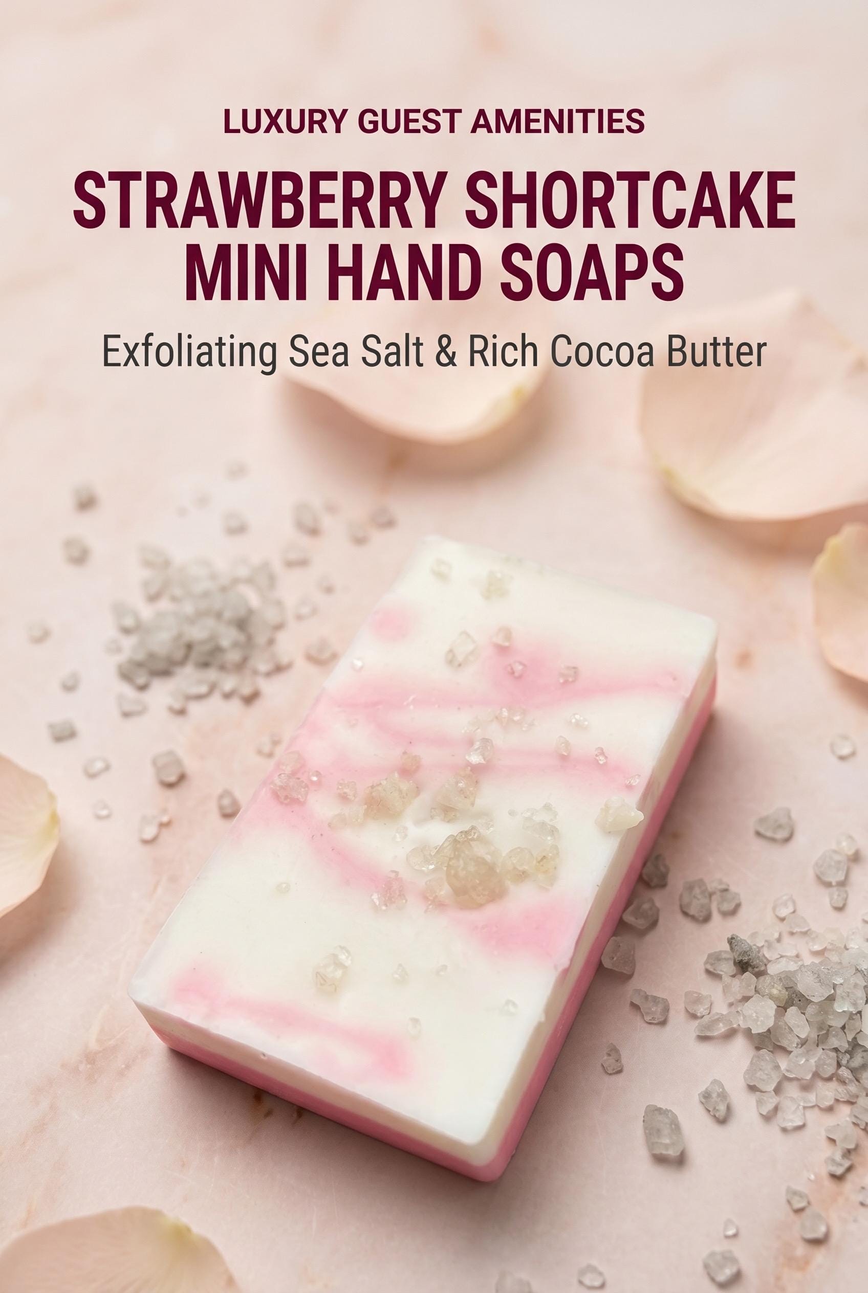 Mini Hand Soaps Strawberry Shortcake with Sea Salt | Travel Guest Bars for Airbnb, Hotels